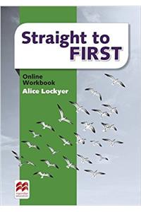 Straight to First Online Workbook Pack