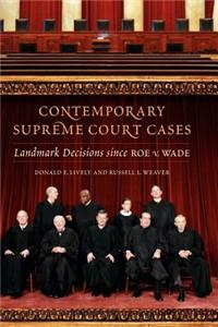 Contemporary Supreme Court Cases