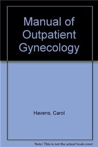 Manual of Outpatient Gynecology