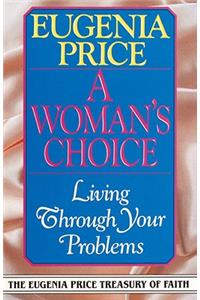 A Woman's Choice