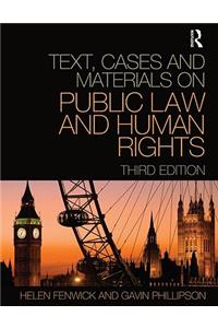 Text, Cases and Materials on Public Law and Human Rights