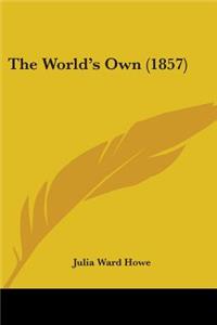 World's Own (1857)