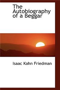 Autobiography of a Beggar