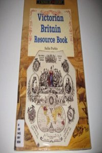 Victorian Britain Resource Book (A SENSE OF HISTORY PRIMARY)