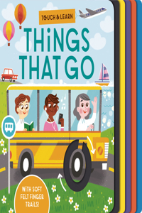 Touch & Learn: Things That Go