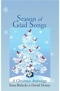 Season of Glad Songs