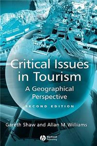 Critical Issues in Tourism 2e