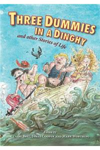 Three Dummies in a Dinghy
