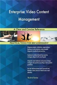 Enterprise Video Content Management A Clear and Concise Reference