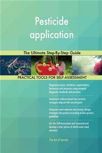Pesticide application The Ultimate Step-By-Step Guide