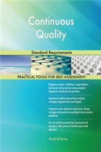 Continuous Quality Standard Requirements