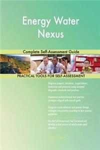 Energy Water Nexus Complete Self-Assessment Guide