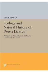 Ecology and Natural History of Desert Lizards