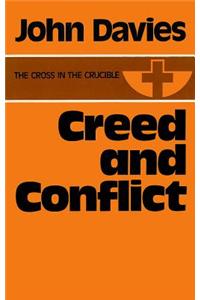 Creed and Conflict