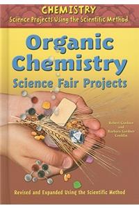 Organic Chemistry Science Fair Projects, Using the Scientific Method