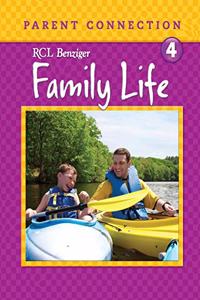 FAMILY LIFE: GRADE 4 PARENT CONNECTION