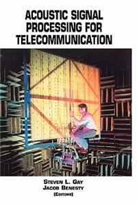 Acoustic Signal Processing for Telecommunication