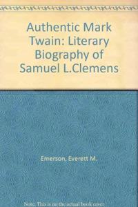 The Authentic Mark Twain