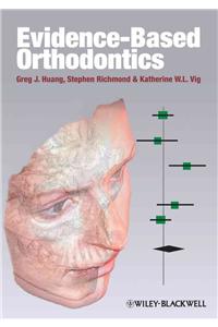 Evidence-Based Orthodontics