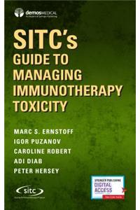 Sitc's Guide to Managing Immunotherapy Toxicity