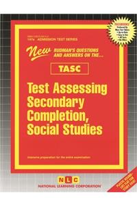 Test Assessing Secondary Completion (Tasc), Social Studies