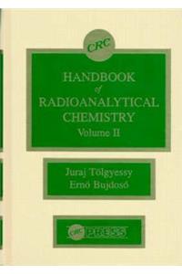 CRC Handbook of Radioanalytical Chemistryvolume II