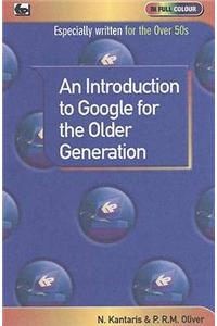 Introduction to Google for the Older Generation