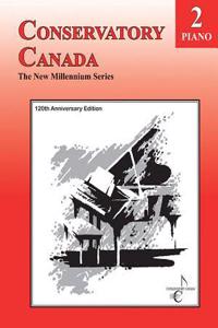 New Millennium Grade 2 Piano Conservatory Canada