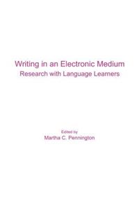 Writing in an Electronic Medium