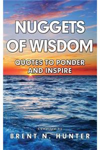 Nuggets of Wisdom