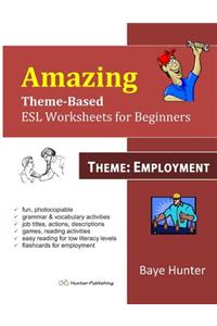 Amazing Theme-Based ESL Worksheets for Beginners -Theme