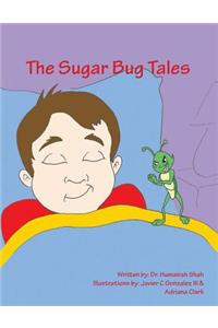 Sugar Bug Tales