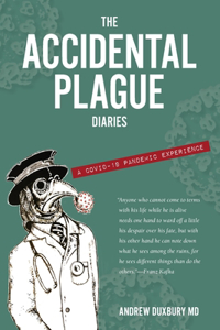 Accidental Plague Diaries