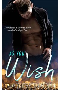 As You Wish