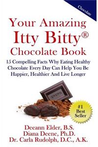 Your Amazing Itty Bitty Chocolate Book