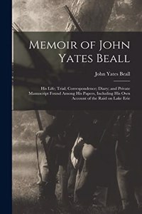 Memoir of John Yates Beall