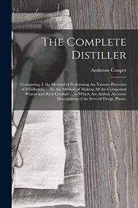 The Complete Distiller