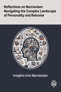 Reflections on Narcissism