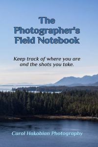 Photographer's Field Notebook