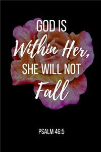 God Is Within Her, She Will Not Fall