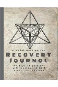 Mindful meditations recovery Journal