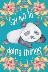 Say No to Doing Things