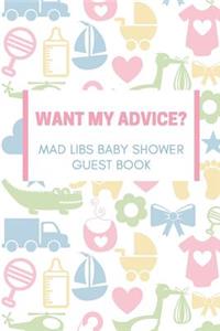 Want my Advice? Mad Libs Baby Shower Guest Book