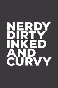 Nerdy Dirty Inked And Curvy