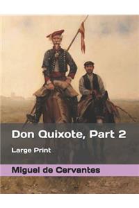 Don Quixote, Part 2