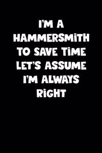 Hammersmith Notebook - Hammersmith Diary - Hammersmith Journal - Funny Gift for Hammersmith