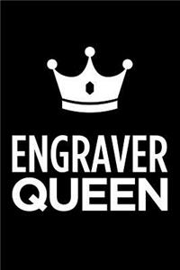 Engraver Queen