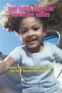 Best Native American Names for Babies