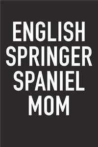 English Springer Spaniel Mom