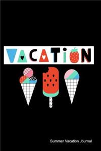 Summer Vacation Journal